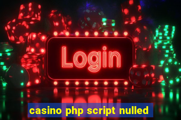 casino php script nulled